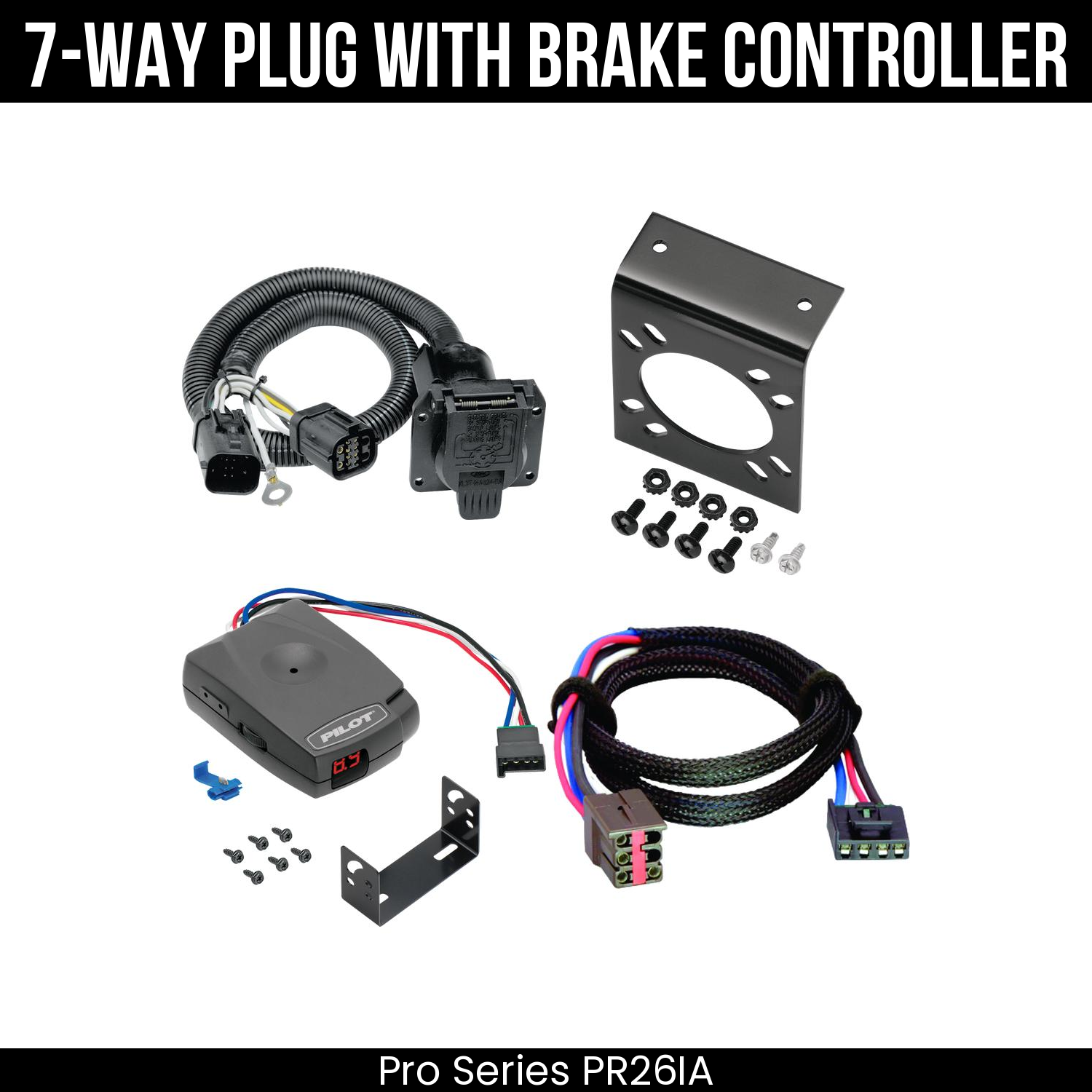 Trailer Wiring 7-Way Plug w/ Bracket , Pro Series Pilot Brake Control