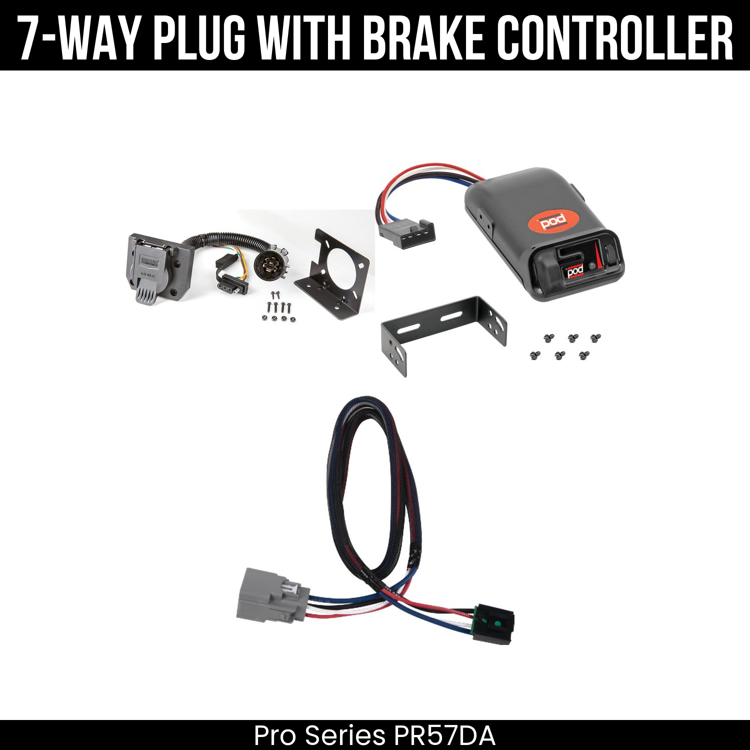 Trailer Wiring 7-Way Plug w/ Bracket , Pro Series POD Brake Control