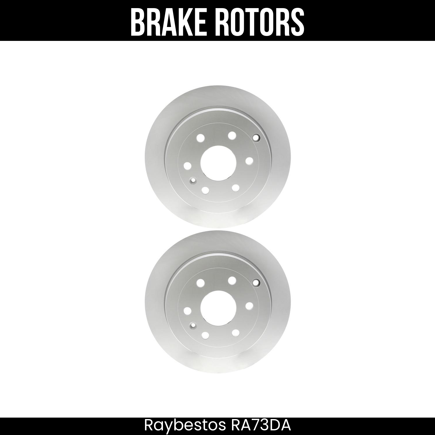 Raybestos Brake Rotors