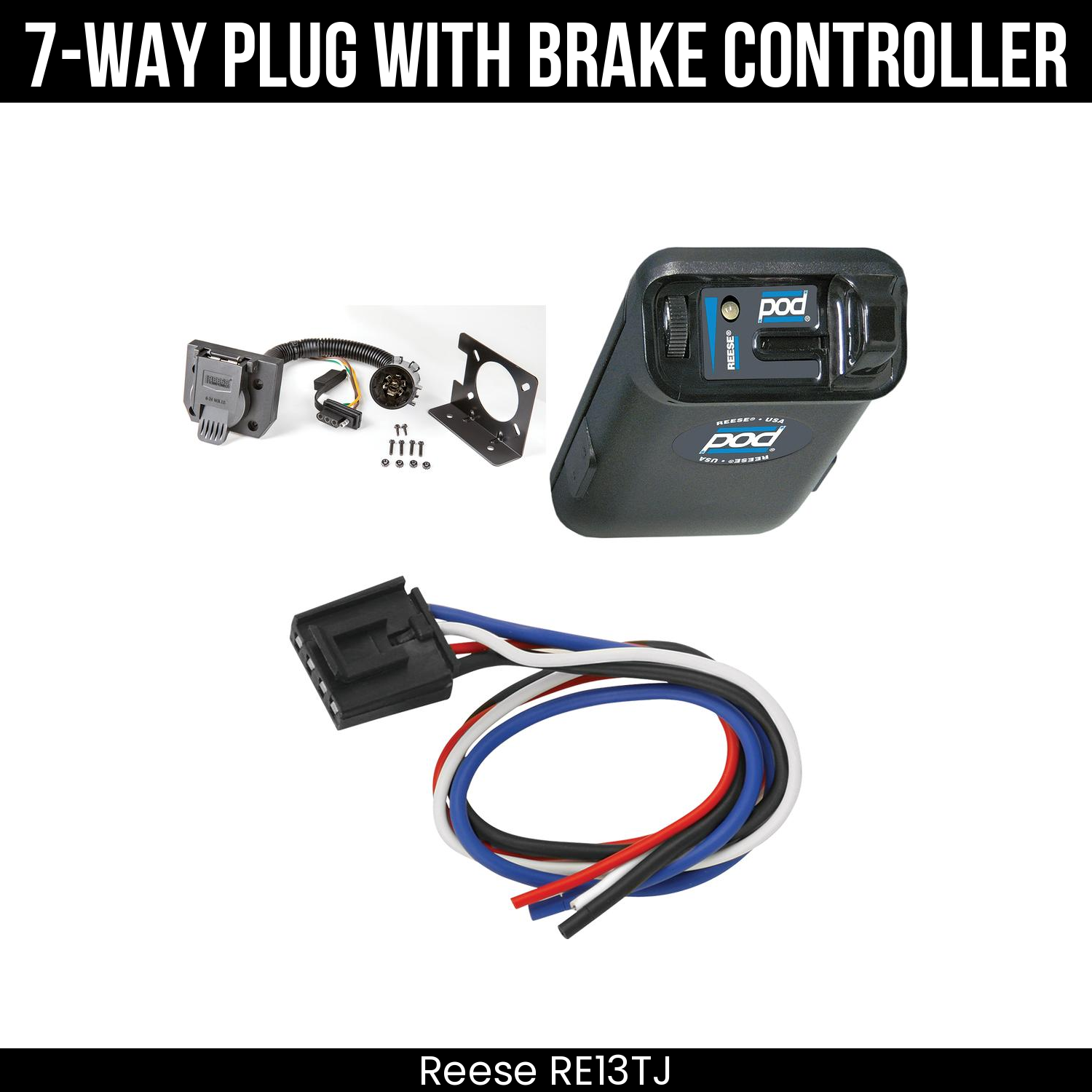 Trailer Wiring 7-Way Plug w/ Bracket , Reese POD Brake Control
