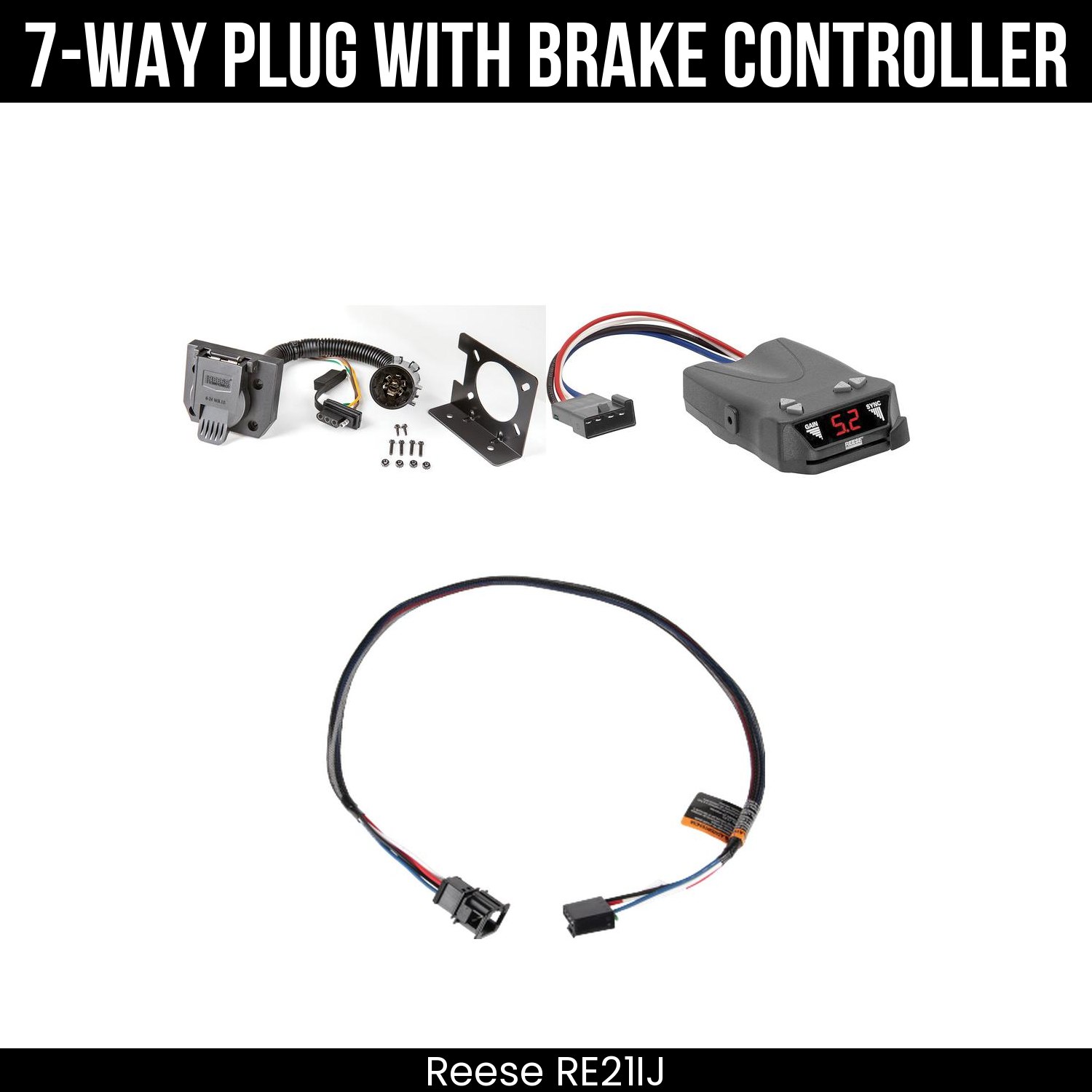 Trailer Wiring 7-Way Plug w/ Bracket , Reese Brakeman IV Brake Control