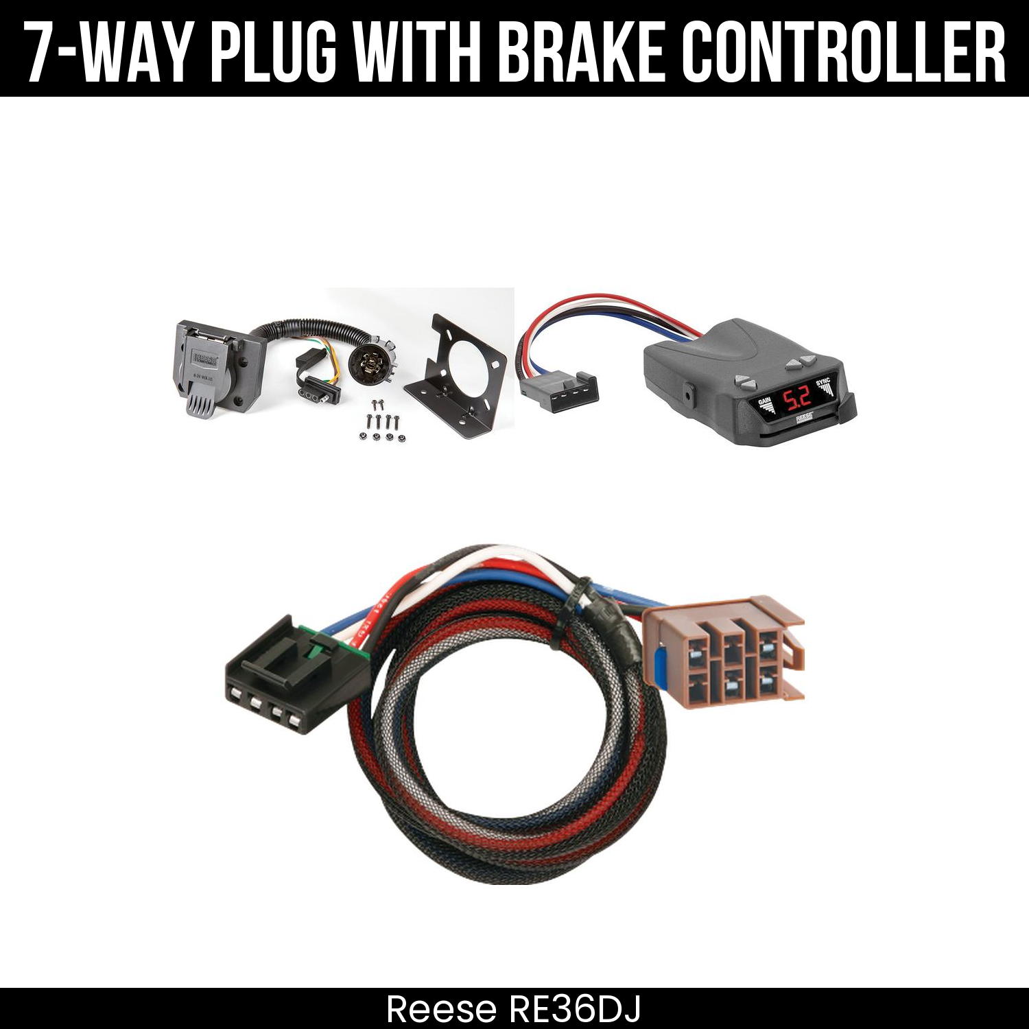 Trailer Wiring 7-Way Plug w/ Bracket , Reese Brakeman IV Brake Control