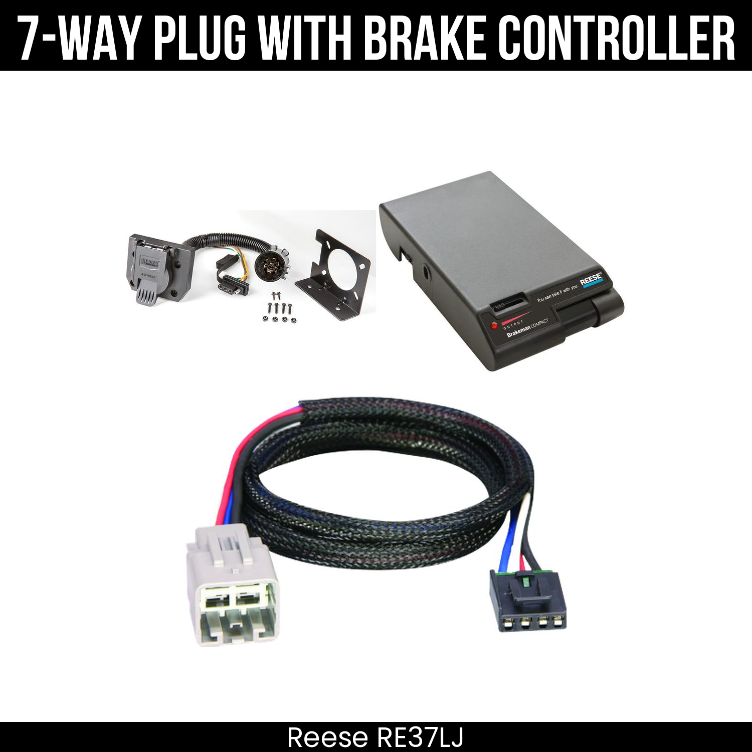 Trailer Wiring 7-Way Plug w/ Bracket , Reese Brakeman Brake Control