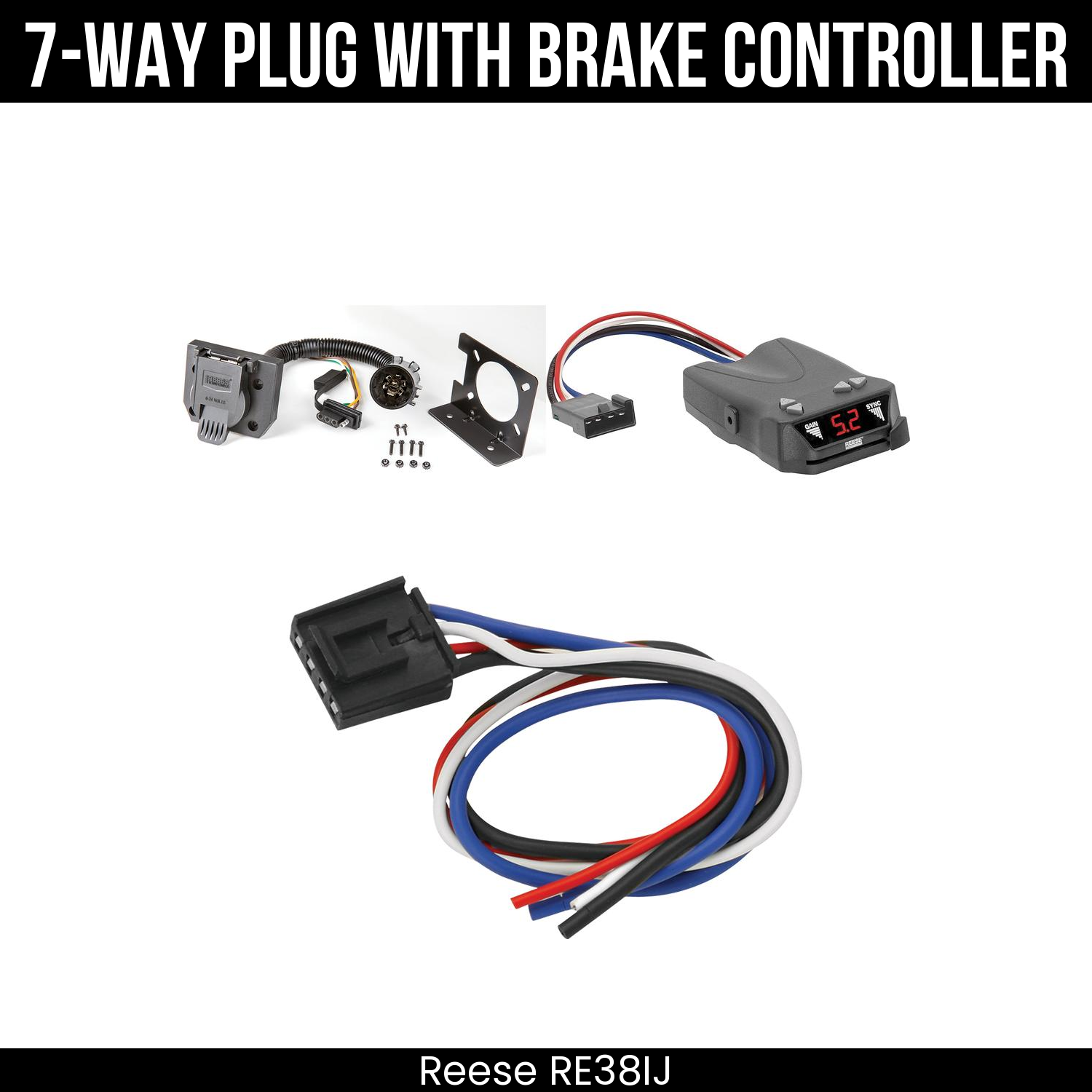 Trailer Wiring 7-Way Plug w/ Bracket , Reese Brakeman IV Brake Control