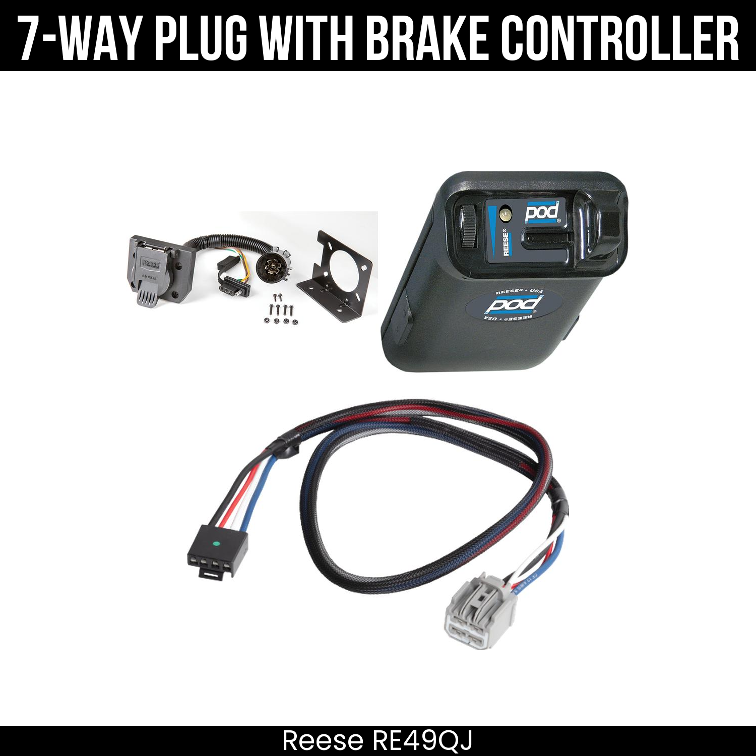 Trailer Wiring 7-Way Plug w/ Bracket , Reese POD Brake Control