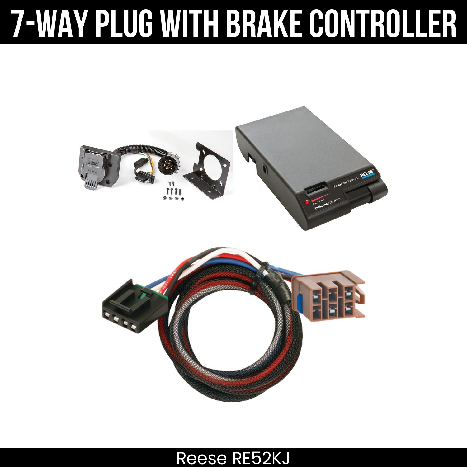 Trailer Wiring 7-Way Plug w/ Bracket , Reese Brakeman Brake Control