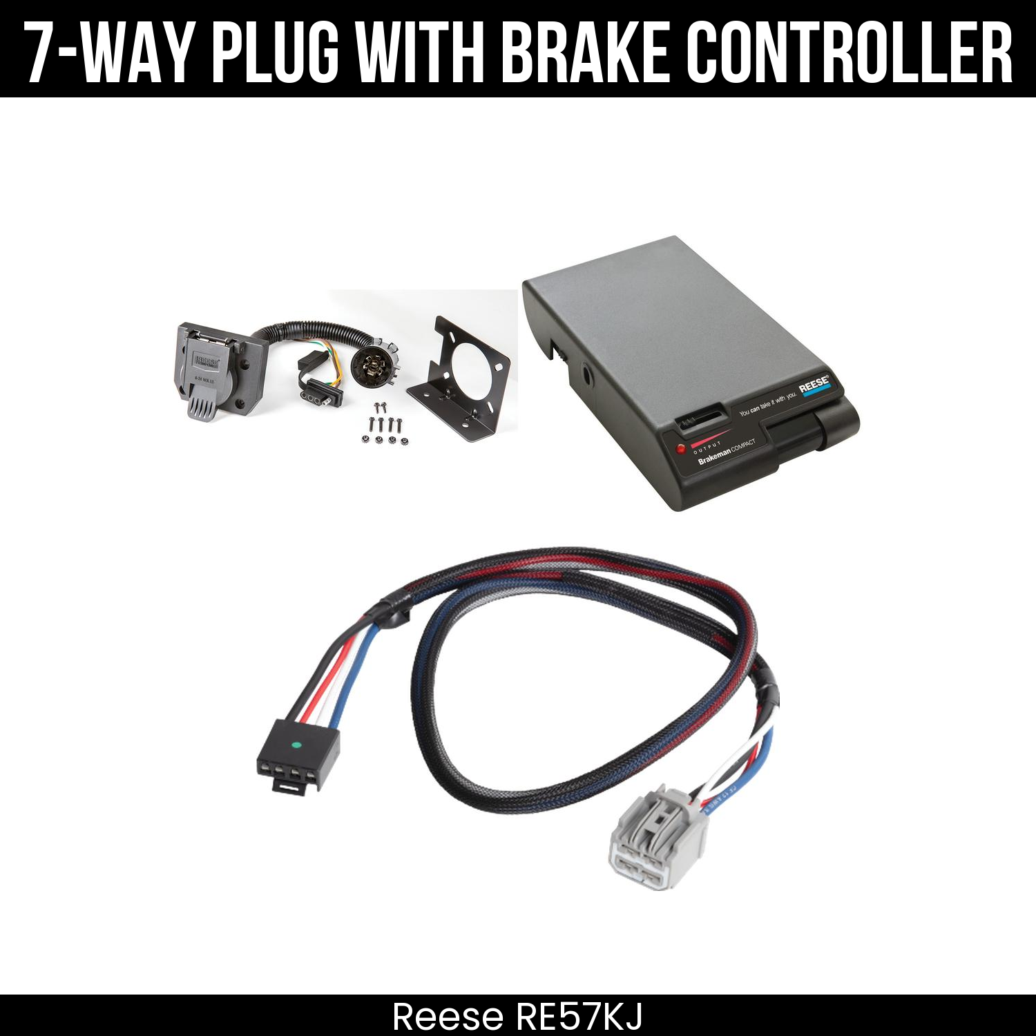 Trailer Wiring 7-Way Plug w/ Bracket , Reese Brakeman Brake Control