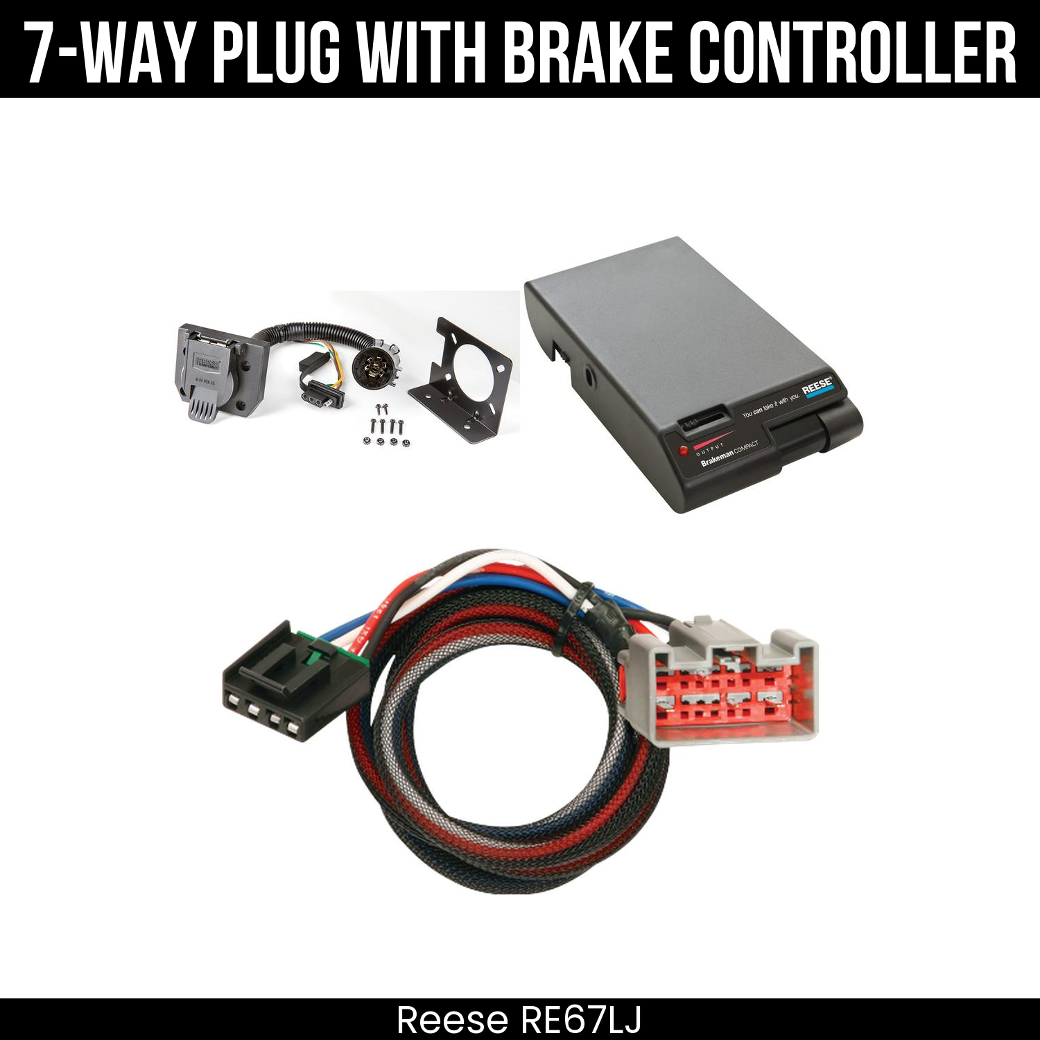 Trailer Wiring 7-Way Plug w/ Bracket , Reese Brakeman Brake Control