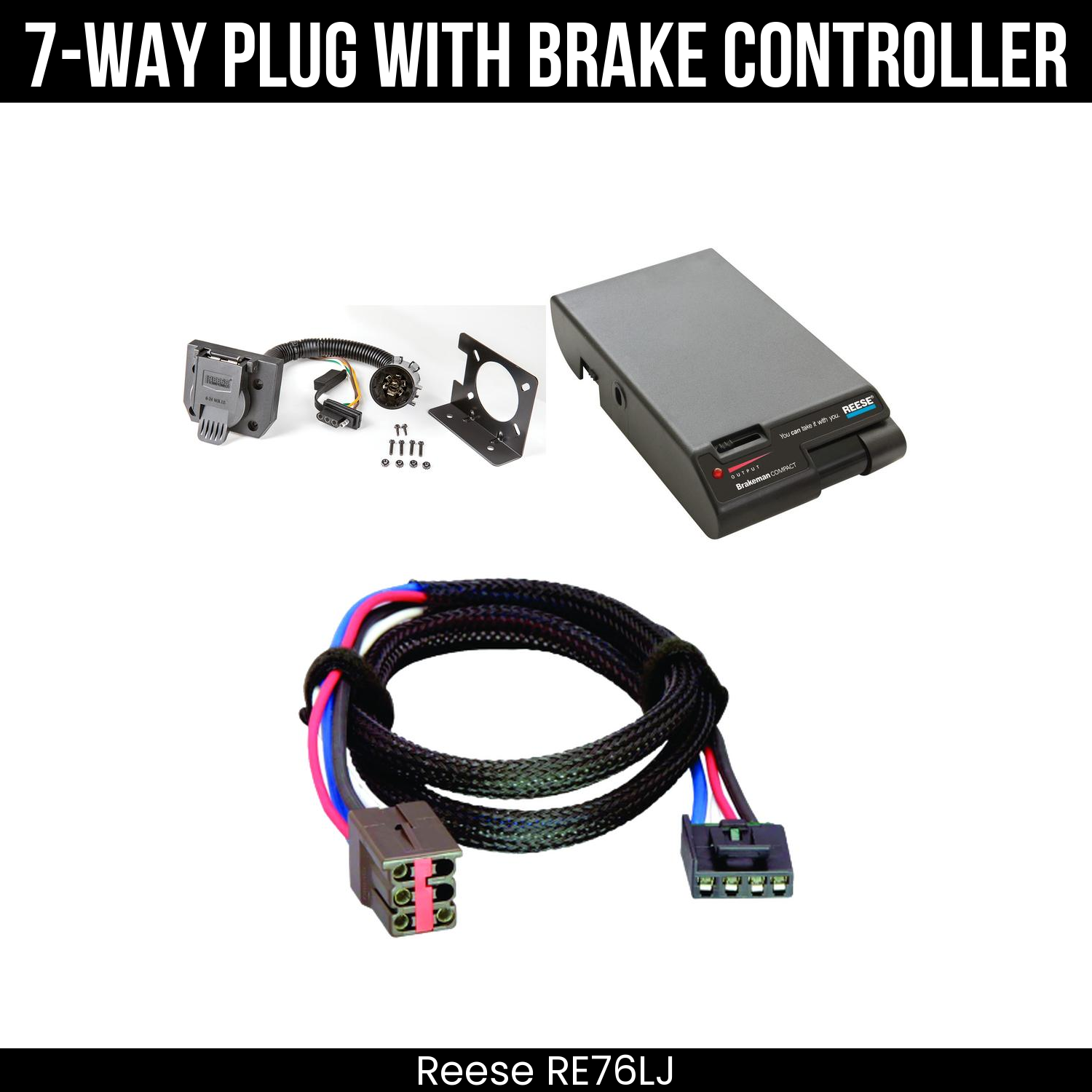 Trailer Wiring 7-Way Plug w/ Bracket , Reese Brakeman Brake Control