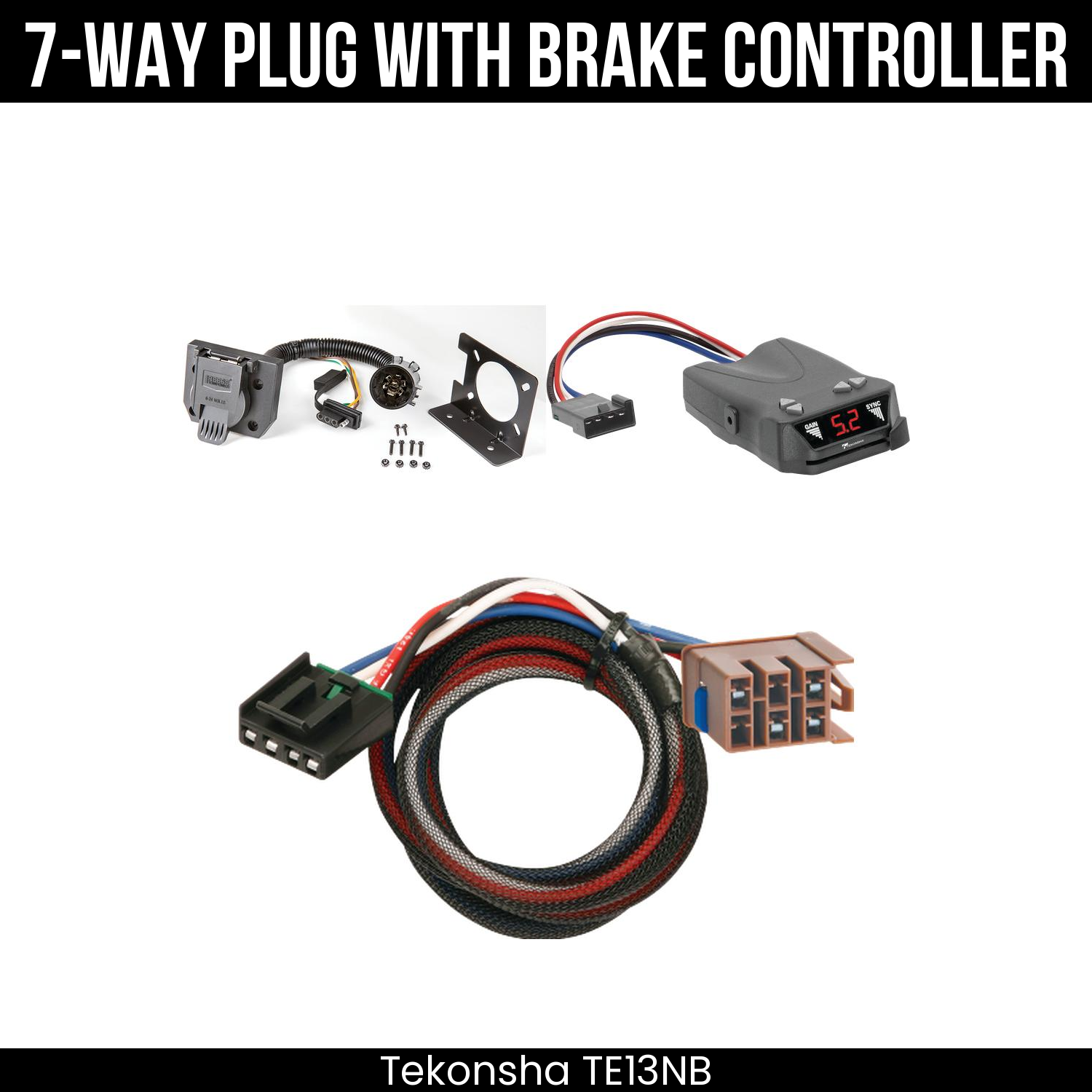 Trailer Wiring 7-Way Plug w/ Bracket , Tekonsha Brakeman IV Brake Control