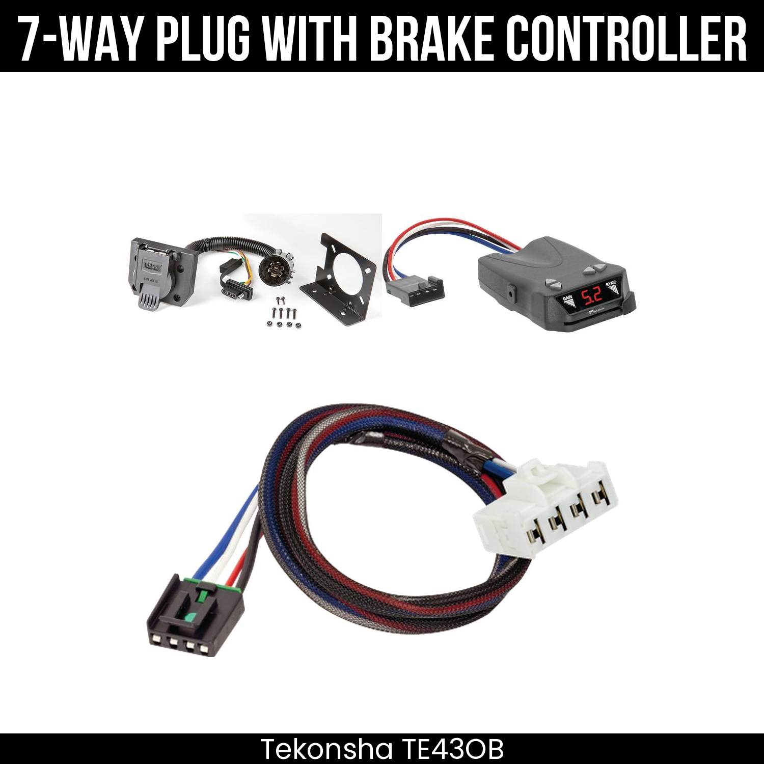 Trailer Wiring 7-Way Plug w/ Bracket , Tekonsha Brakeman IV Brake Control