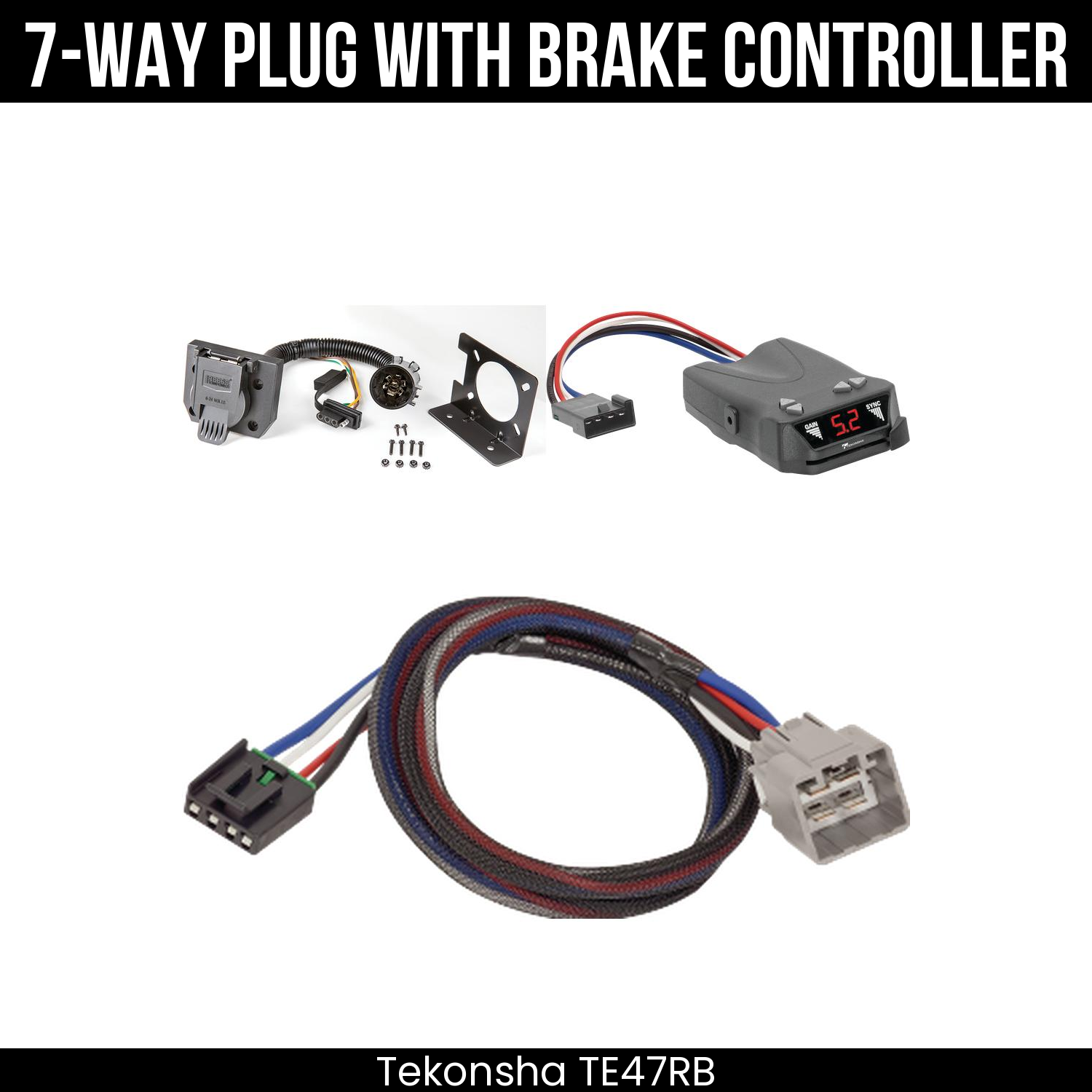 Trailer Wiring 7-Way Plug w/ Bracket , Tekonsha Brakeman IV Brake Control